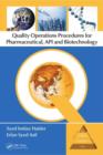 Quality Operations Procedures for Pharmaceutical, API, and Biotechnology - Book