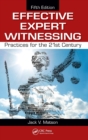 Effective Expert Witnessing : Practices for the 21st Century - Book