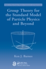 Group Theory for the Standard Model of Particle Physics and Beyond - eBook