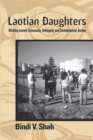 Laotian Daughters : Working toward Community, Belonging, and Environmental Justice - eBook