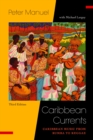 Caribbean Currents : Caribbean Music from Rumba to Reggae - eBook