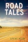 Road Tales : A Rambling of Motorcycle Stories - Book