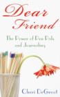 Dear Friend : The Power of Pen Pals and Journaling - Book