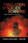 Simulation of Suicide Bombing : Using Computers to Save Lives - Book