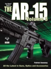 The Gun Digest Book of the AR-15, Volume III - Book
