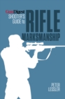 Gun Digest Shooter's Guide to Rifle Marksmanship - Book