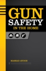 Gun Safety in the Home - eBook