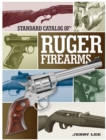 Standard Catalog of Ruger Firearms - Book