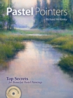 Pastel Pointers : Top 100 Secrets for Beautiful Paintings - Book