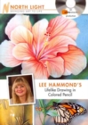 Lee Hammond's Lifelike Drawing in Colored Pencil - Book