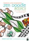 Tangle Love Workshop Zen Doodle Basics - Book
