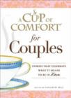 A Cup of Comfort for Couples : Stories that celebrate what it means to be in love - Book