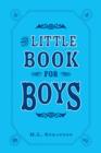 The Little Book for Boys - Book