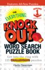 The Everything Knock Out Word Search Puzzle Book: Heavyweight Round 1 : Get into the ring with 125 challenging puzzles - Book