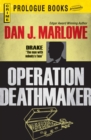 Operation Deathmaker - eBook