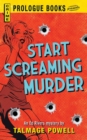 Start Screaming Murder - Book