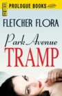 Park Avenue Tramp - Book