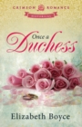 Once a Duchess - Book