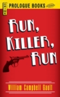 Run, Killer, Run - Book