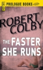The Faster She Runs - Book
