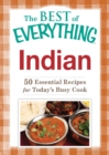 Indian : 50 Essential Recipes for Today's Busy Cook - eBook