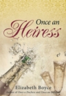 Once an Heiress - eBook