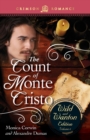 The Count of Monte Cristo : The Wild and Wanton Edition, Volume 4 - Book