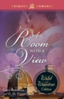 A Room with a View : The Wild and Wanton Edition - Book