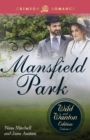 Mansfield Park : The Wild and Wanton Edition, Volume 2 - Book