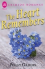 The Heart Remembers - eBook