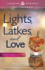 Lights, Latkes, and Love - Book