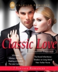 Classic Love : 7 Vintage Romances - eBook
