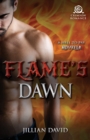 Flame's Dawn : A Hell to Pay Novella - Book