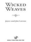 Wicked Weaves - eBook
