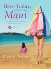 Here Today, Gone to Maui - eBook