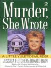 Murder, She Wrote: A Little Yuletide Murder - eBook