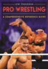 Pro Wrestling : A Comprehensive Reference Guide - Book