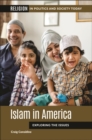 Islam in America : Exploring the Issues - Book