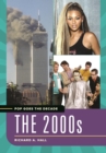 Pop Goes the Decade : The 2000s - Book