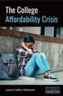 The College Affordability Crisis - Book