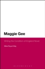 Maggie Gee: Writing the Condition-of-England Novel - Book