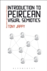 Introduction to Peircean Visual Semiotics - Book