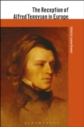 The Reception of Alfred Tennyson in Europe - Book