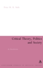 Critical Theory, Politics and Society : An Introduction - eBook