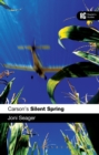 Carson's Silent Spring : A Reader's Guide - Book