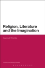Religion, Literature and the Imagination : Sacred Worlds - eBook