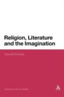Religion, Literature and the Imagination : Sacred Worlds - Book
