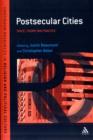 Postsecular Cities : Space, Theory and Practice - Book