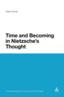 Time and Becoming in Nietzsche's Thought - Book