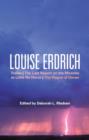 Louise Erdrich : Tracks, the Last Report on the Miracles at Little No Horse, the Plague of Doves - eBook